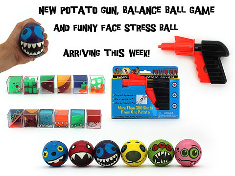 New-Plastic-Potato-Gun_Balance-Ball-Game-and-Funny-Face-Stress-Ball-Arriving-Next-Week.jpg